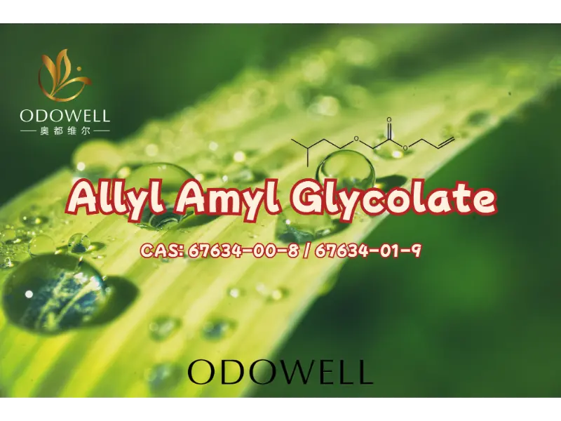 Allylamylglycolat – ODOWELLs wirkungsvoller fruchtiger Ester für die moderne Duftkreation