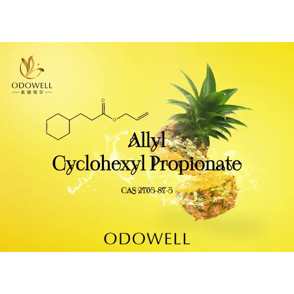 Allylcyclohexylpropionat – ODOWELLs Ananasester für helle, langanhaltende fruchtige Düfte